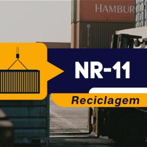 NR 11 – Amarração, Movimentação e Manuseio de Cargas – Teórico – Reciclagem